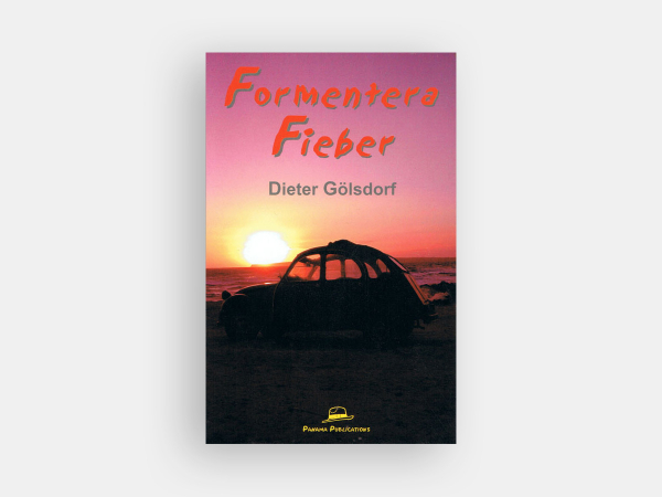 Book: Dieter Gölsdorf - Formentera Fieber